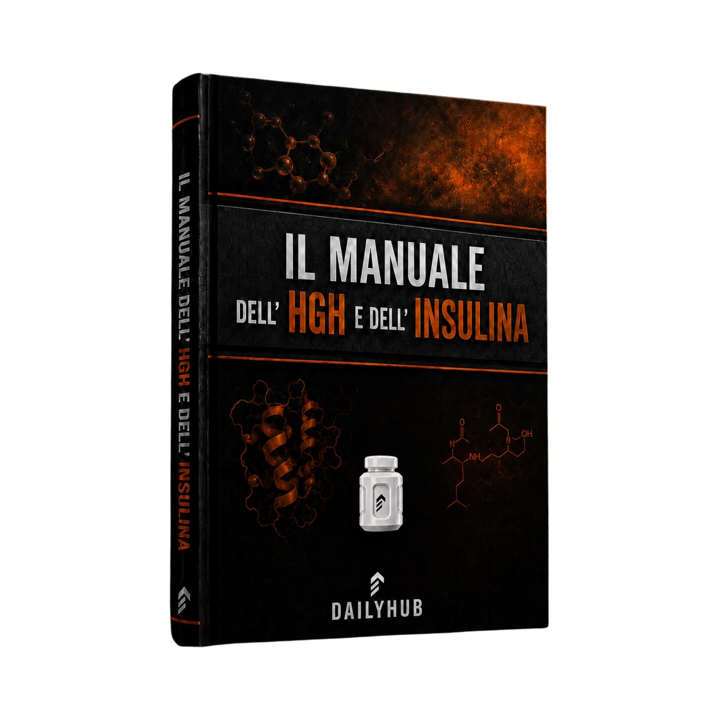 IL MANUALE DELL'HGH E DELL'INSULINA